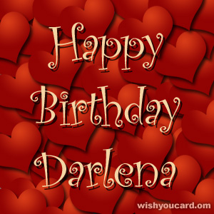 happy birthday Darlena hearts card