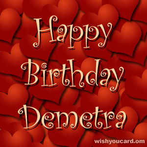 happy birthday Demetra hearts card