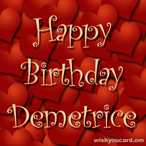 happy birthday Demetrice hearts card