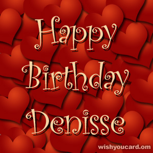 happy birthday Denisse hearts card