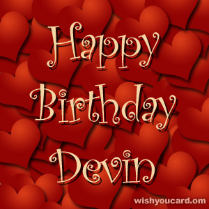 happy birthday Devin hearts card