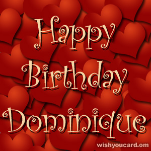 happy birthday Dominique hearts card