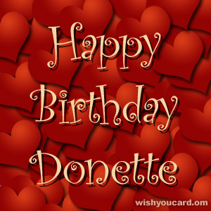 happy birthday Donette hearts card