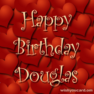 happy birthday Douglas hearts card