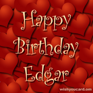 happy birthday Edgar hearts card