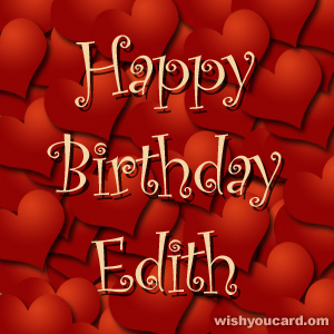 happy birthday Edith hearts card