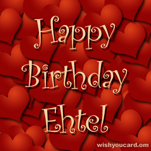 happy birthday Ehtel hearts card