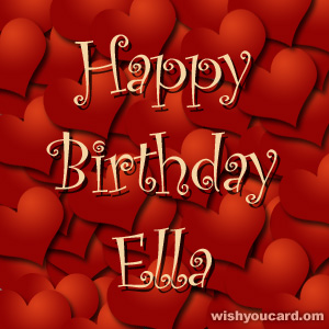happy birthday Ella hearts card
