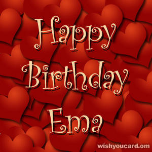 happy birthday Ema hearts card