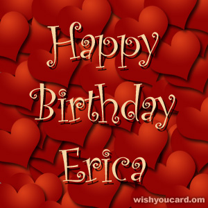 happy birthday Erica hearts card