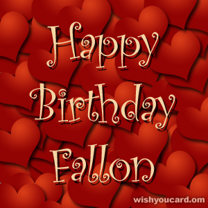 happy birthday Fallon hearts card
