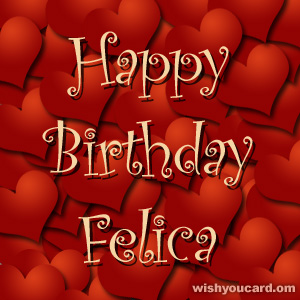 happy birthday Felica hearts card