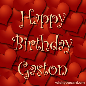happy birthday Gaston hearts card
