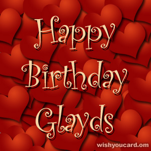 happy birthday Glayds hearts card
