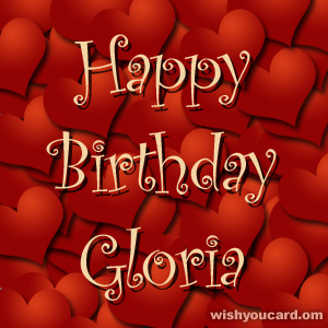 happy birthday Gloria hearts card