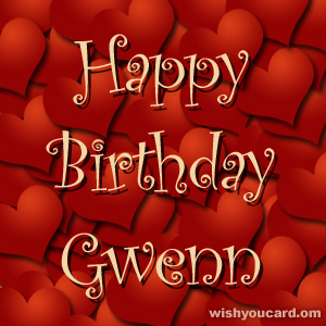 happy birthday Gwenn hearts card