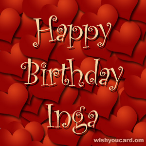 happy birthday Inga hearts card