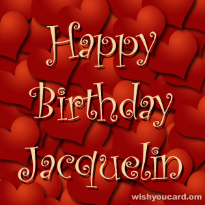 happy birthday Jacquelin hearts card