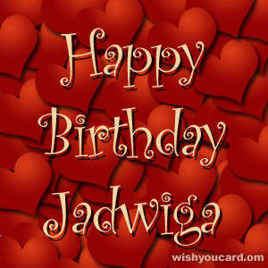 happy birthday Jadwiga hearts card