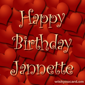happy birthday Jannette hearts card