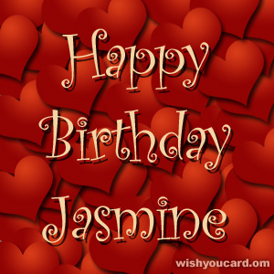 happy birthday Jasmine hearts card