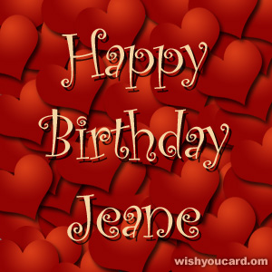 happy birthday Jeane hearts card