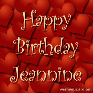 happy birthday Jeannine hearts card
