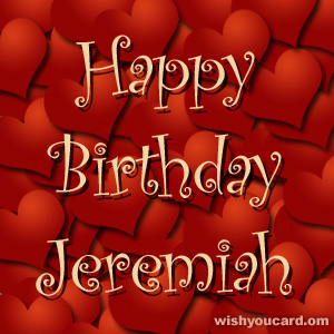 happy birthday Jeremiah hearts card