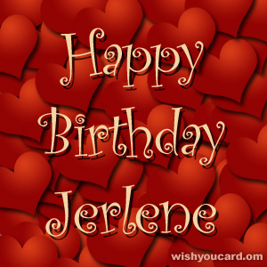 happy birthday Jerlene hearts card