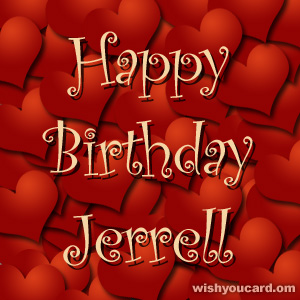happy birthday Jerrell hearts card