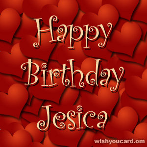 happy birthday Jesica hearts card