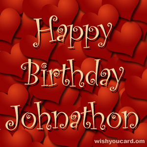 happy birthday Johnathon hearts card