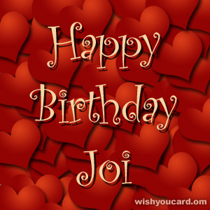 happy birthday Joi hearts card