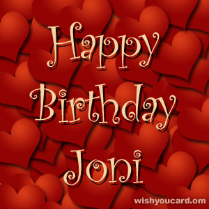 happy birthday Joni hearts card