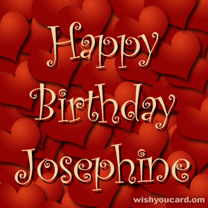 happy birthday Josephine hearts card
