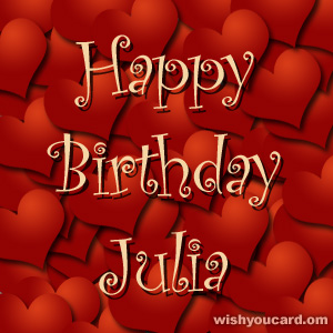 happy birthday Julia hearts card