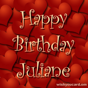 happy birthday Juliane hearts card