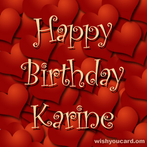 happy birthday Karine hearts card