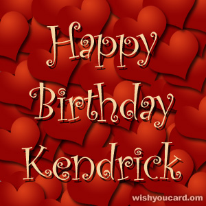 happy birthday Kendrick hearts card