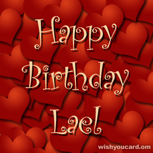 happy birthday Lael hearts card
