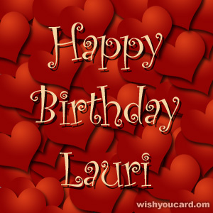 happy birthday Lauri hearts card