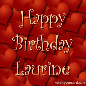 happy birthday Laurine hearts card