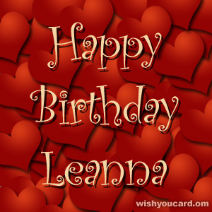 happy birthday Leanna hearts card