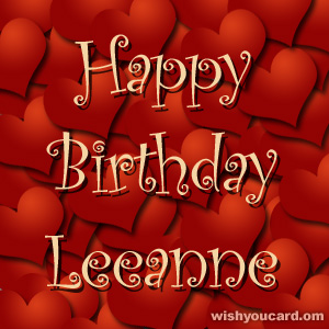 happy birthday Leeanne hearts card