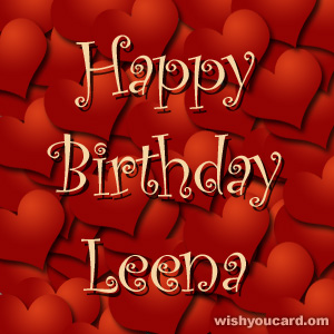 happy birthday Leena hearts card