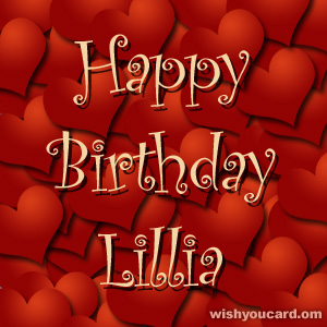 happy birthday Lillia hearts card