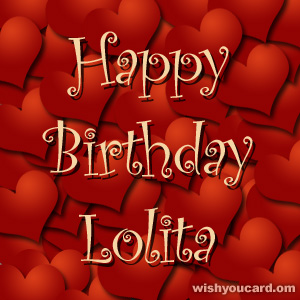 happy birthday Lolita hearts card