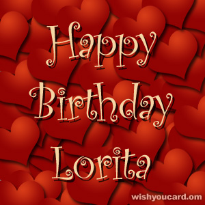 happy birthday Lorita hearts card
