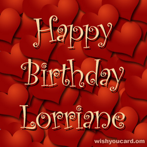 happy birthday Lorriane hearts card