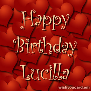happy birthday Lucilla hearts card